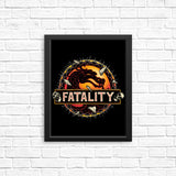 Mortal Fatality - Posters & Prints