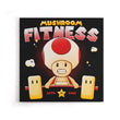 Mushroom Fitness - Canvas Print