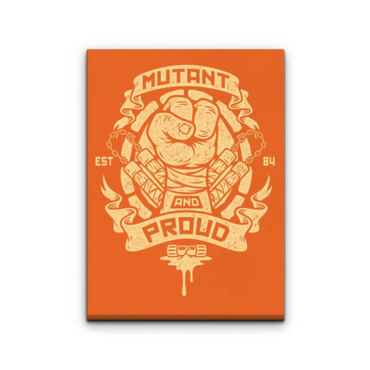 Mutant and Proud: Mikey - Canvas Print