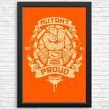 Mutant and Proud: Mikey - Posters & Prints