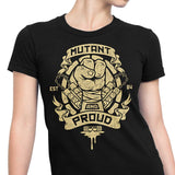 Mutant and Proud: Mikey - Women's Apparel