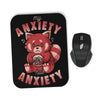 My Anxiety has Anxiety - Mousepad