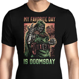 My Favorite Day is Doomsday - Men's Apparel