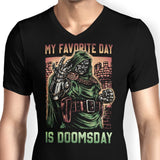 My Favorite Day is Doomsday - Men's V-Neck