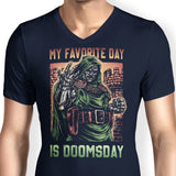 My Favorite Day is Doomsday - Men's V-Neck