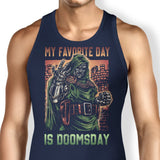 My Favorite Day is Doomsday - Tank Top