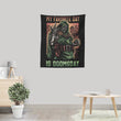 My Favorite Day is Doomsday - Wall Tapestry
