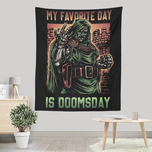 My Favorite Day is Doomsday - Wall Tapestry