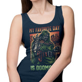 My Favorite Day is Doomsday - Tank Top