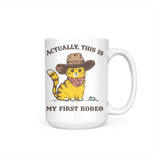 My First Rodeo - Mug