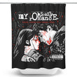 My Obsessive Romance - Shower Curtain