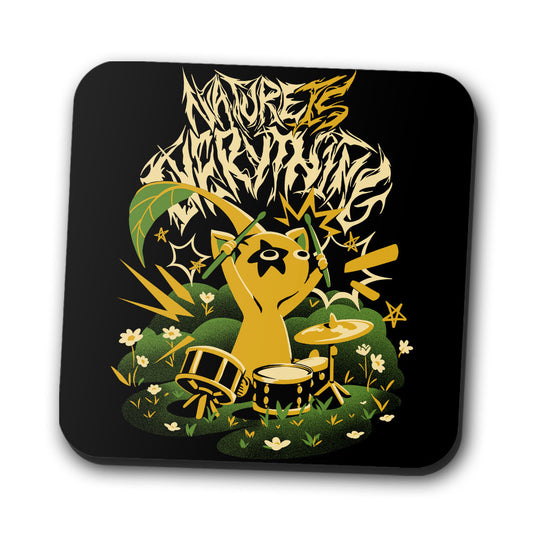 Nature is Everything - Coasters