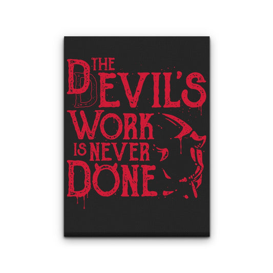 Never Done - Canvas Print