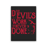 Never Done - Canvas Print