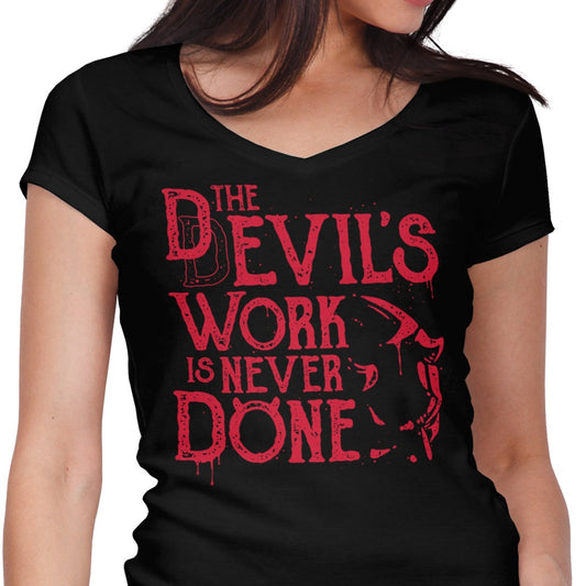 Never Done - Women's V-Neck