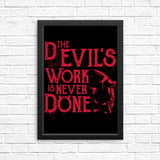 Never Done - Posters & Prints