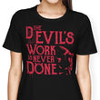Never Done - Women's Apparel