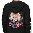 Never Fear the Goblin King - Hoodie