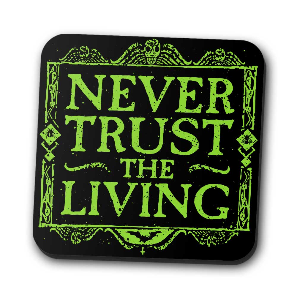 Never Trusted - Coasters