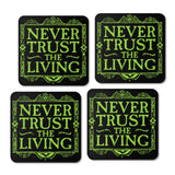 Never Trusted - Coasters