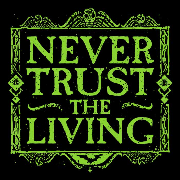 Never Trusted - Ornament