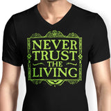 Never Trusted - Men's V-Neck
