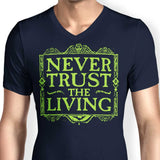 Never Trusted - Men's V-Neck