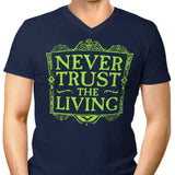 Never Trusted - Men's V-Neck