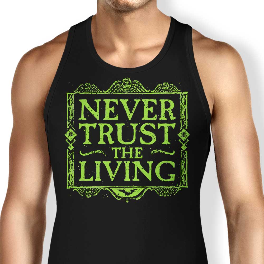 Never Trusted - Tank Top