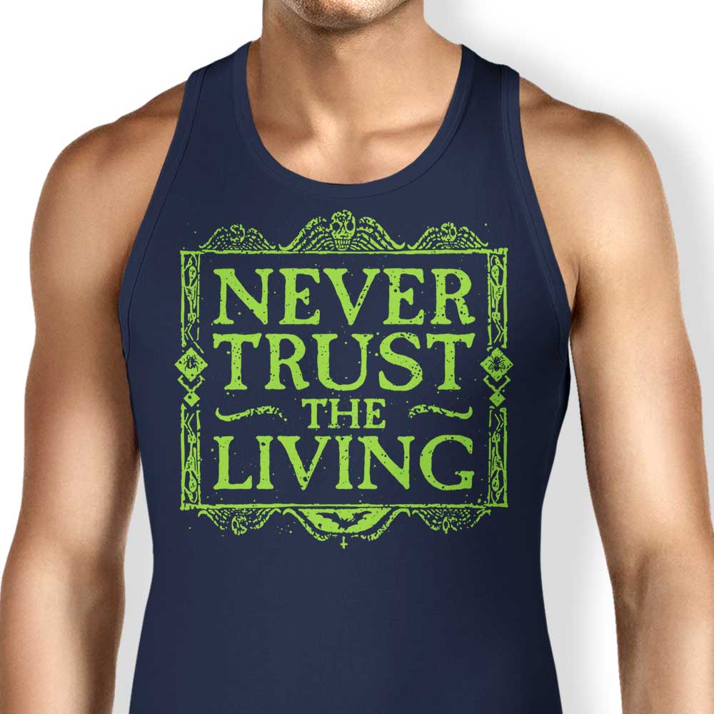 Never Trusted - Tank Top
