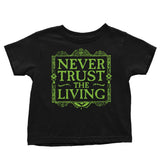 Never Trusted - Youth Apparel