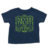 Never Trusted - Youth Apparel