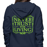 Never Trusted - Hoodie