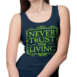 Never Trusted - Tank Top