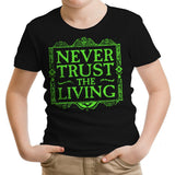 Never Trusted - Youth Apparel