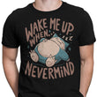 Never Woken - Men's Apparel