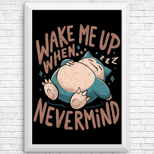 Never Woken - Posters & Prints