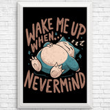 Never Woken - Posters & Prints
