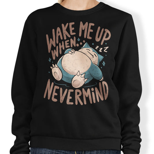 Never Woken - Sweatshirt