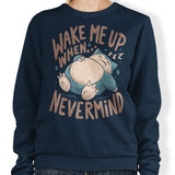 Never Woken - Sweatshirt