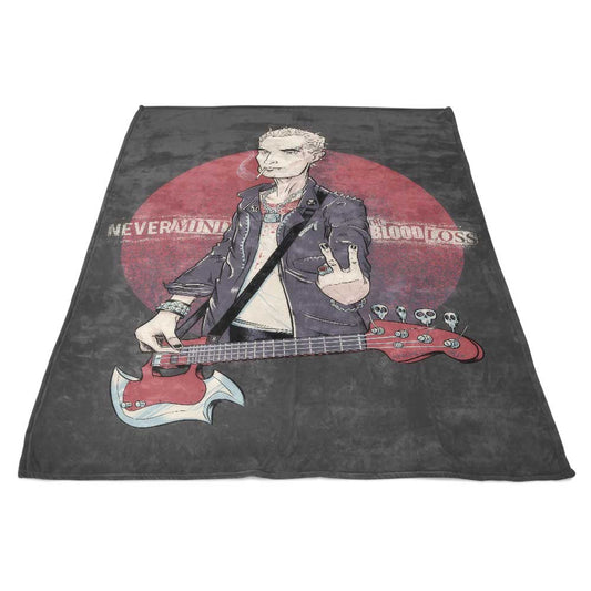 Nevermind the Blood Loss - Fleece Blanket