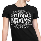 Ninja by Nature - Women's Apparel
