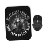 No Colors - Mousepad
