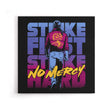 No Mercy - Canvas Print