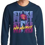 No Mercy - Long Sleeve T-Shirt