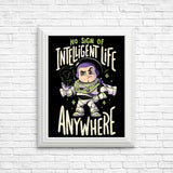 No Sign of Intelligent Life - Posters & Prints