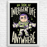 No Sign of Intelligent Life - Posters & Prints