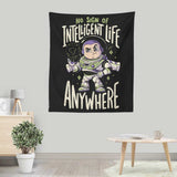 No Sign of Intelligent Life - Wall Tapestry