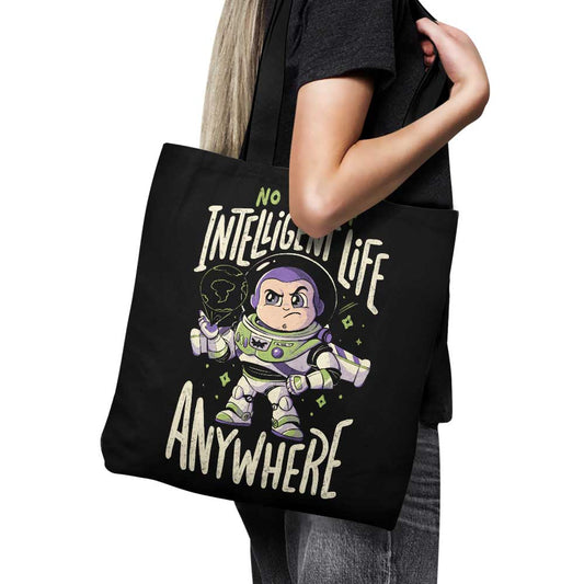 No Sign of Intelligent Life - Tote Bag