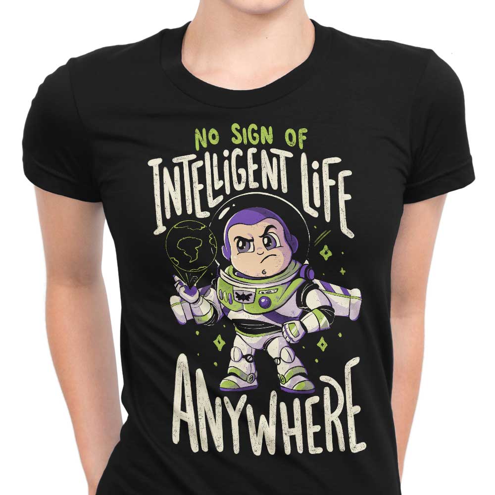 No Sign of Intelligent Life - Women's Apparel